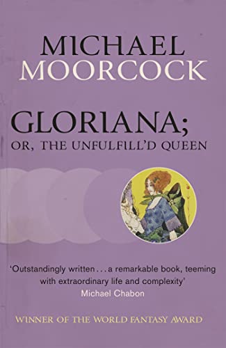 9780575108868: Gloriana; Or, The Unfulfill'D Queen