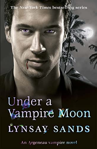 Stock image for Under a Vampire Moon: Book Sixteen (ARGENEAU VAMPIRE) for sale by WorldofBooks