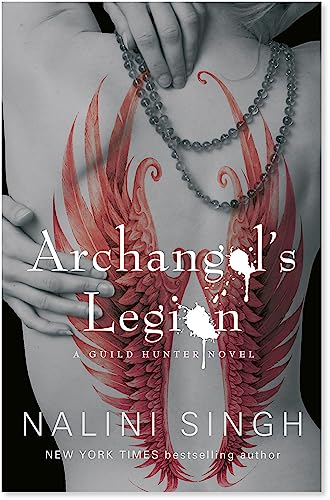 9780575112148: Archangel's Legion: Book 6 (The Guild Hunter Series)