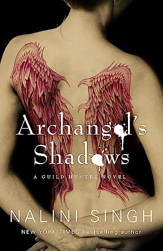 9780575112315: Archangel's Shadows: Book 7 (The Guild Hunter Series)