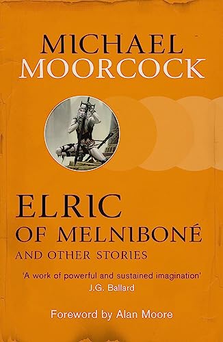Stock image for Elric of Melnibone and Other Stories for sale by St Vincent de Paul of Lane County