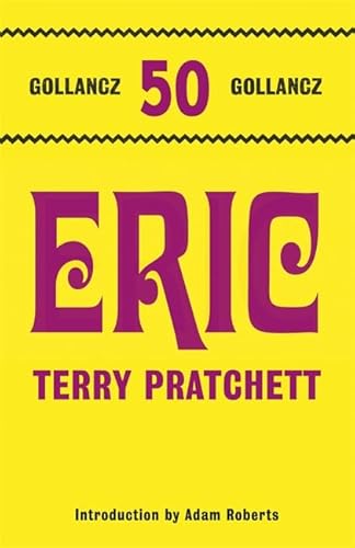 9780575116696: Eric: Discworld: The Unseen University Collection