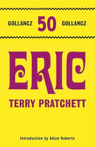 9780575116696: Eric: Discworld: The Unseen University Collection