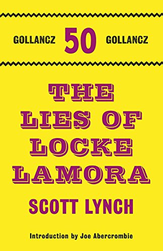 9780575116726: Lies of Locke Lamora