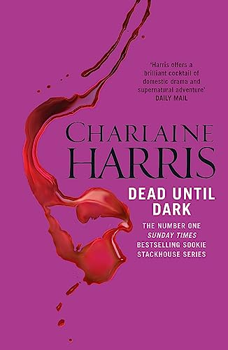 Imagen de archivo de Dead Until Dark (Sookie Stackhouse/True Blood, Book 1) a la venta por Hawking Books