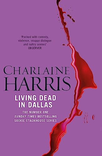Imagen de archivo de Living Dead In Dallas: A True Blood Novel (Sookie Stackhouse 02) a la venta por AwesomeBooks