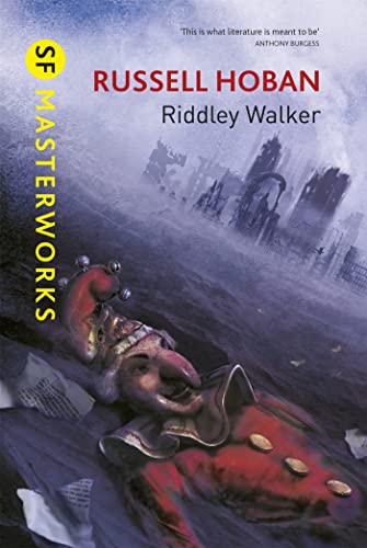 Stock image for Riddley Walker (S.F. MASTERWORKS) for sale by Brit Books
