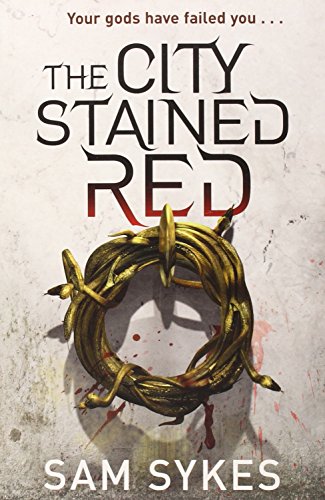 9780575132177: The City Stained Red: Bring Down Heaven Book 1