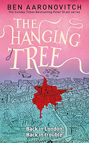 Imagen de archivo de The Hanging Tree: The Sixth Rivers of London novel (A Rivers of London novel) a la venta por PlumCircle