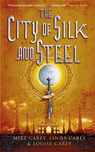 Beispielbild fr The City of Silk and Steel zum Verkauf von Better World Books Ltd