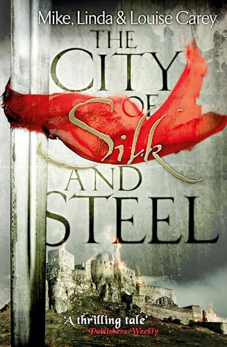 Beispielbild fr The City of Silk and Steel zum Verkauf von WorldofBooks