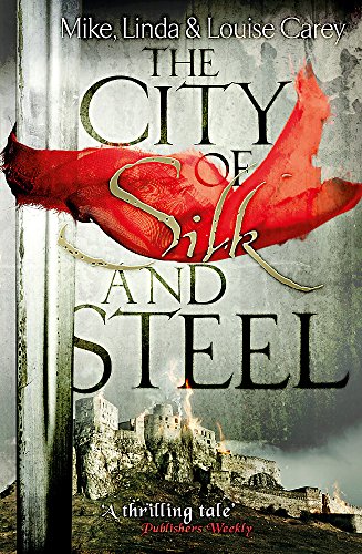 Imagen de archivo de The City of Silk and Steel a la venta por WorldofBooks