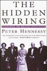 Imagen de archivo de The Hidden Wiring: Unearthing the British Constitution a la venta por ThriftBooks-Dallas
