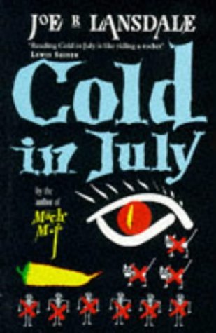 Beispielbild fr Cold In July zum Verkauf von WorldofBooks