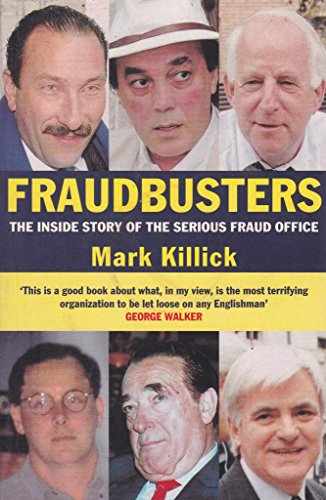 Stock image for Fraudbusters: Inside Story of the Serious Fraud Office for sale by WorldofBooks