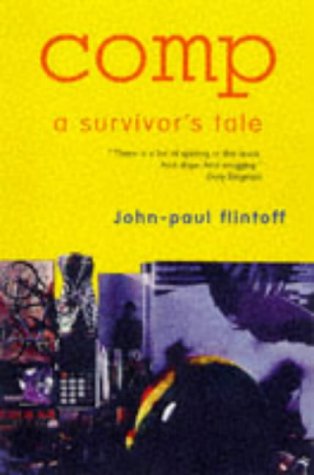 Beispielbild fr Comp: A Survivor's Tale zum Verkauf von WorldofBooks