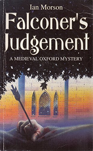 Stock image for Falconer's Judgement (A medieval Oxford mystery) for sale by WorldofBooks