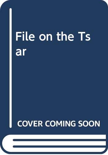 9780575600065: File on the Tsar