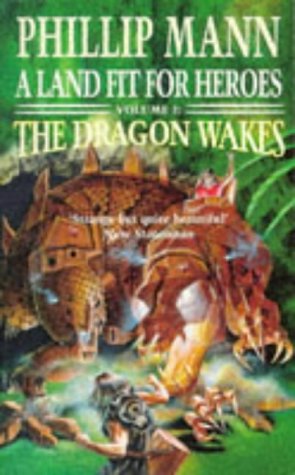 9780575600126: A Land Fit For Heroes:the Dragon Wakes