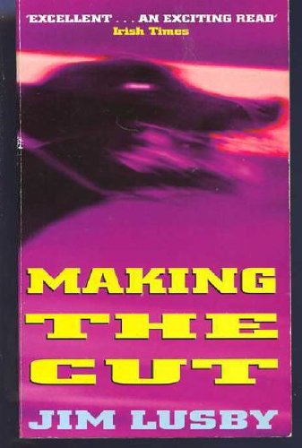 Imagen de archivo de Making the Cut a la venta por LONG BEACH BOOKS, INC.