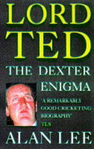 9780575600409: Lord Ted: The Dexter Enigma