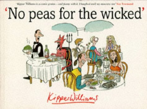 Stock image for No Peas For the Wicked for sale by WorldofBooks