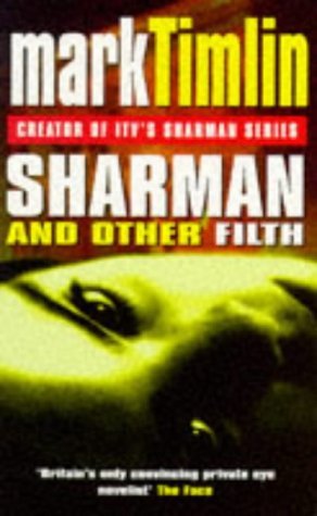 Imagen de archivo de Sharman And Other Filth a la venta por WorldofBooks