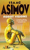 Imagen de archivo de Robot Visions a la venta por WorldofBooks