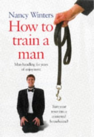Imagen de archivo de How To Train A Man a la venta por WorldofBooks