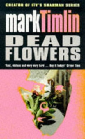 Imagen de archivo de Dead Flowers a la venta por HPB Inc.