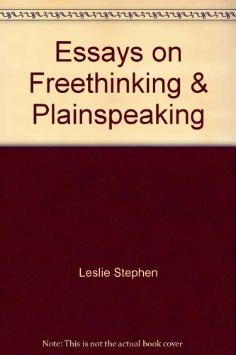 Imagen de archivo de Essays on Freethinking and Plainspeaking a la venta por Zubal-Books, Since 1961