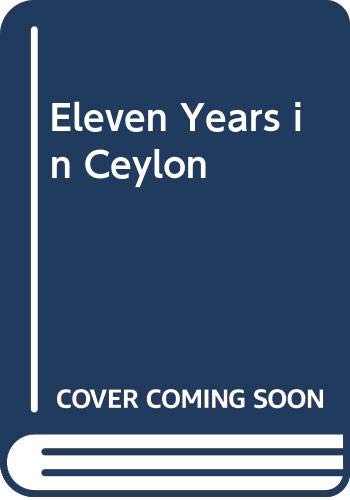 9780576033527: Eleven Years in Ceylon