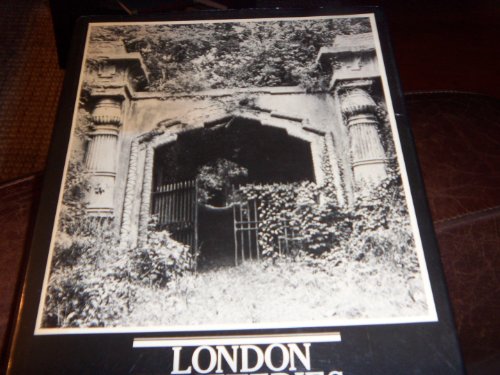 Stock image for London Cemeteries: An Illustrated Guide and Gazetteer for sale by Object Relations, IOBA