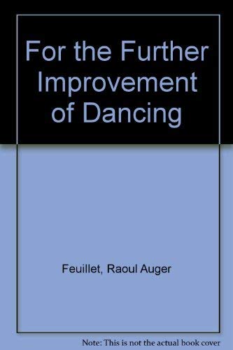 9780576289894: For the Further Improvement of Dancing