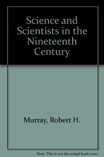 9780576292207: Science and Scientists in the Nineteenth Century