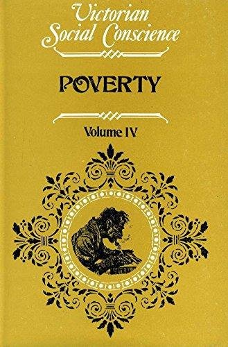 Stock image for Poverty in the Victorian Age, Debates on the Issue from 19th Century Critical Journals Volume IV Scottish Poor Laws 1815-1870 for sale by PsychoBabel & Skoob Books