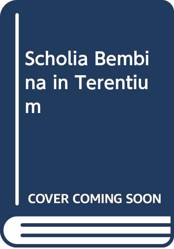 Imagen de archivo de The Scholia Bembina in Terentium a la venta por Zubal-Books, Since 1961