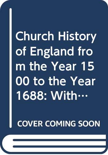 Imagen de archivo de Dodd's Church History of England. With an introduction by A. F. Allison and biographical index by R. E. Scantlebury. Volume 5 a la venta por Zubal-Books, Since 1961