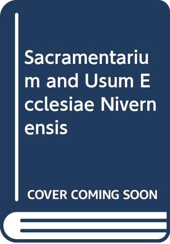 Sacramentarium and Usum Ecclesiae Nivernensis (9780576991544) by Catholic Church