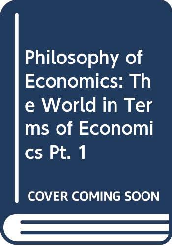 Imagen de archivo de Filosofiia khoziaistva. Chast' pervaia; mir kak khoziaistvo: The philosophy of economics. First part: the world in terms of economics. a la venta por Yushodo Co., Ltd.