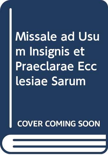 Missale Ad Usum Insignis Et Praeclarae Ecclesiae Sarum (9780576997119) by Dickinson, F. H.