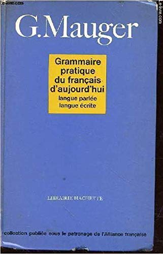 Stock image for Grammaire Pratique de Francais d'Aujourd'hui for sale by Ammareal