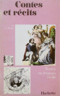 Contes et Recits (Basic French Readers) (9780577045215) by Gaston Mauger