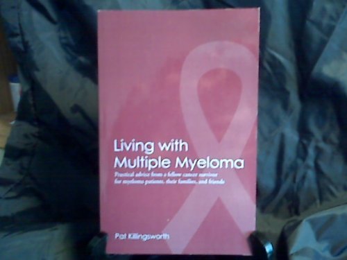 Imagen de archivo de Living with Multiple Myeloma a la venta por HPB Inc.