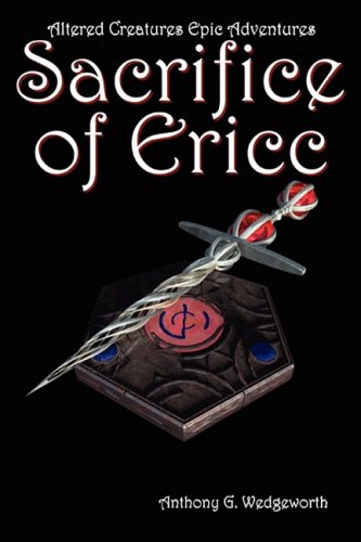 Imagen de archivo de Sacrifice of Ericc (Altered Creatures) a la venta por Defunct Books