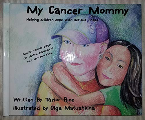 Imagen de archivo de My Cancer Mommy a la venta por ThriftBooks-Atlanta