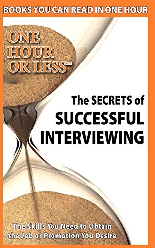 The Secrets of Successful Interviewing (9780578012254) by Cohen, Steve