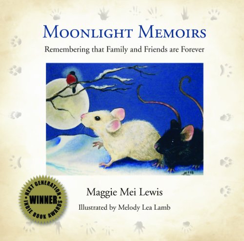 Stock image for Moonlight Memoirs - Remembering that Family and Friends are Forever for sale by SecondSale