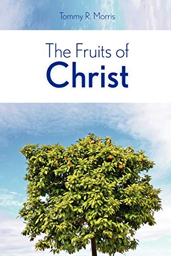 Imagen de archivo de The Fruits of Christ a la venta por PBShop.store US