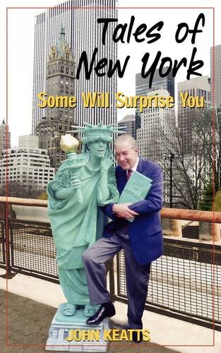 Beispielbild fr Tales of New York: Some Will Surprise You zum Verkauf von HPB-Diamond